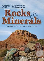 New Mexico Rocks and Minerals