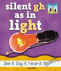 Silent GH as in Light