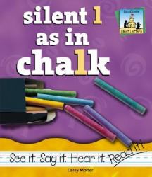 Silent L As in Chalk