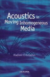 Acoustics in Moving Inhomogeneous Media