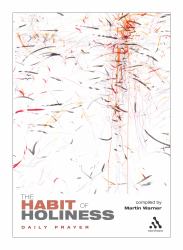 The Habit of Holiness : Daily Prayer