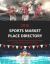 Sports Market Place Directory 2016 : Print Purchase Includes 1 Year Free Online Access