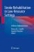 Stroke Rehabilitation in Low-Resource Settings : Evidence Implementation