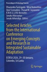 Selected Articles from the International Conference on Emerging Concepts and Research in Integrated Sustainable Adaptation : ECRISA 2026, 29-30 January, Colombo, Sri Lanka