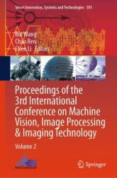 Proceedings of the 3rd International Conference on Machine Vision, Image Processing and Imaging Technology : Volume 2