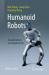 Humanoid Robot : Fundamentals and Applications
