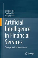 Artificial Intelligence in Financial Services : Concepts and the Applications