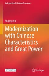 Modernization with Chinese Characteristics and Great Power