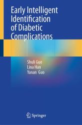 Early Intelligent Identification of Diabetic Complications