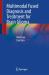 Multimodal Fused Diagnosis and Treatment for Brain Glioma Multimodal Fused Diagnosis and Treatment for Brain Glioma