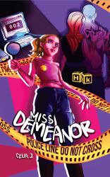 Miss Demeanor: the Case of the Long Blonde Hair