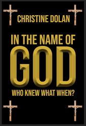 In the Name of God : Who Knew What When?