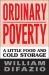 Ordinary Poverty : A Little Food and Cold Storage