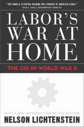 Labor's War at Home : The Cio in World War Ii