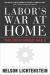 Labor's War at Home : The Cio in World War Ii