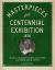 Masterpieces of the Centennial Exhibition Volume 3: Mechanics, Science and History Illustrated Special Edition