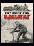 The American Railway: the Trains, Railroads, and People Who Ran the Rails - Deluxe Hardcover Edition