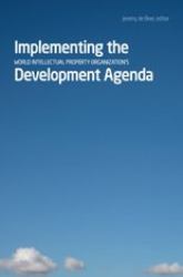 Implementing the World Intellectual