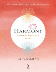 Harmony : Essential Ayurveda for All
