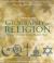 Geography of Religion : Where God Lives, Where Pilgrims Walk