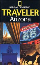 The National Geographic Traveler: Arizona