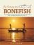 Fly Fishing for Bonefish