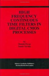 High Frequency Continuous Time Filters in Digital CMOS Processes
