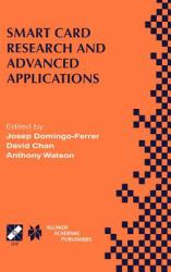 Smart Card Research and Advanced Applications