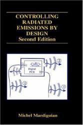 Controlling Radiated Emissions by Design