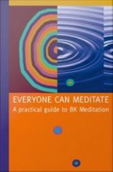 Everyone Can Meditate