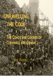 Unravelling the Code : The Coads and Coodes of Cornwall and Devon