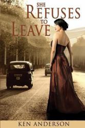 She Refuses to Leave : When My Mother Warned That 'Girls Are Trouble', She Was Wrong, Dead Wrong- They're Far Worse!