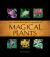 Complete Illustrated Encyclopedia of Magical Plants