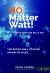 No Matter Watt! : The Recipe for a 7 Figure Income in Sales