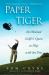 Paper Tiger : An Obsessed Golfer's Quest to Play with the Pros