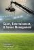 Starting Your Career in Sport, Entertainment and Venue Management