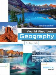 World Regional Geography : The Essentials