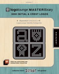 LogoLounge Master Library, Volume 1 Vol. 1 : 3,000 Initials and Crest Logos