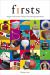 Firsts : Origins of Everyday Things That Changed the World Firsts : Origins of Everyday Things That Changed the World