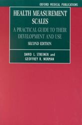 Health Measurement Scales : A Practical Guide to Their Development and Use