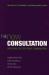 The New Consultation : Developing Doctor-Patient Communication