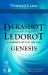 Derashot Ledorot : Commentary for the Ages: Genesis