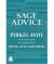 Sage Advice : Pirkei Avot Sage Advice : Pirkei Avot