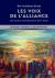 Les Voix de L'Alliance : Lévitique, Nombres, Et Deutéronome Les Voix de L'Alliance : Lévitique, Nombres, Et Deutéronome