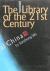The Library of the 21st Century