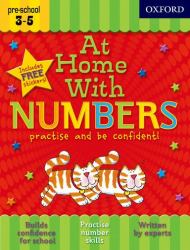 At Home with Numbers : Practise and Be Confident!
