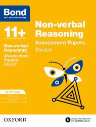 Bond 11+ : Non Verbal Reasoning Stretch Practice