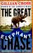 The Great Elephant Chase