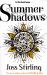 Summer Shadows Summer Shadows