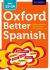 Oxford Better Spanish Oxford Better Spanish